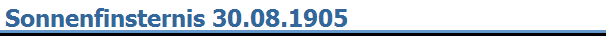 Sonnenfinsternis 30.08.1905